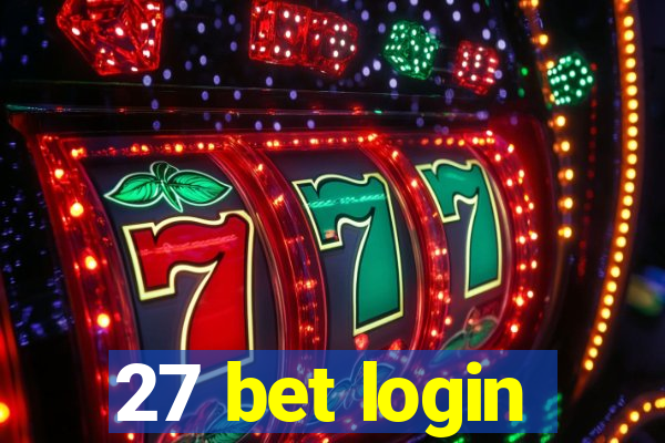 27 bet login